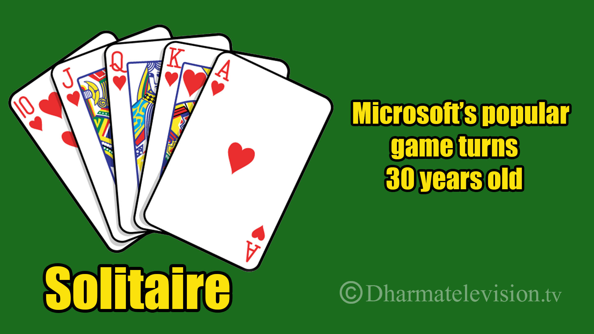 Microsoft’s Solitaire with 35 million players, turns 30