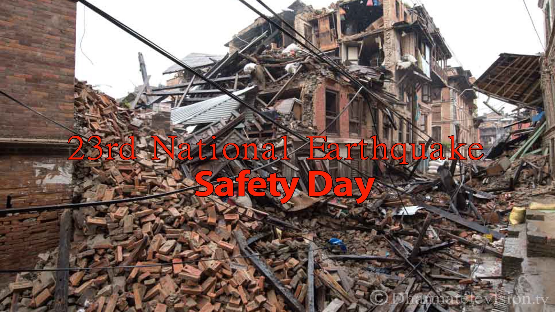 23rd National Earthquake Safety Day