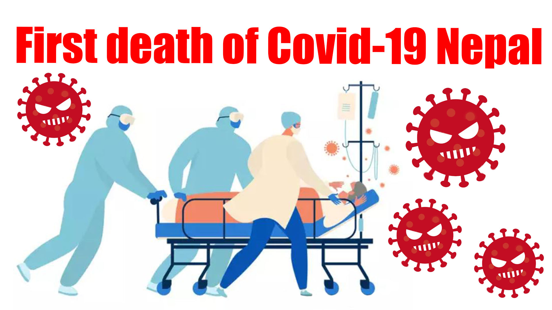 First death  recorded in Nepal due to covid 19