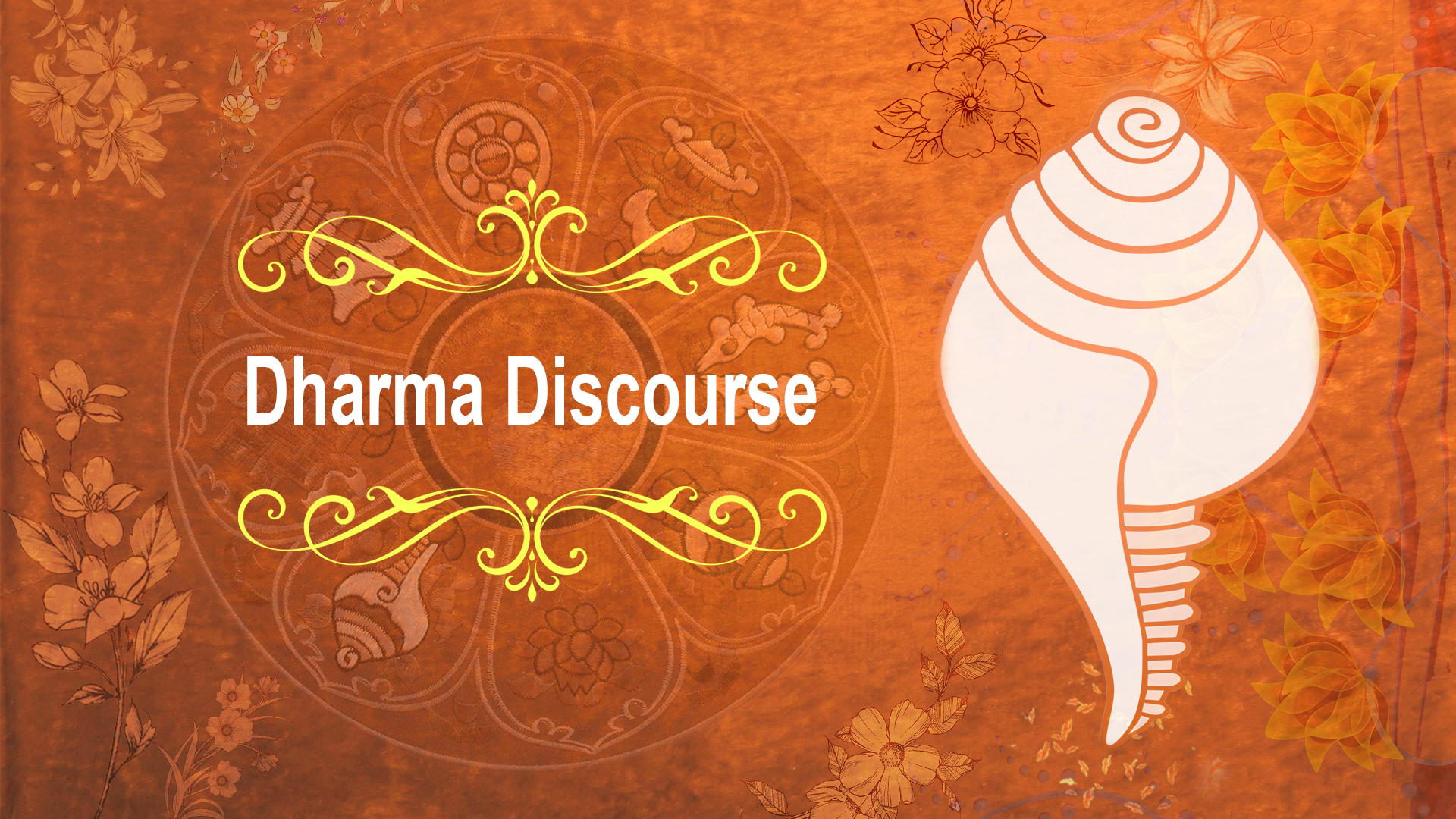Dharma Discourse