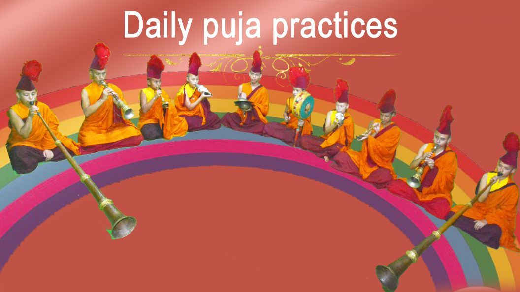Daily puja and practices